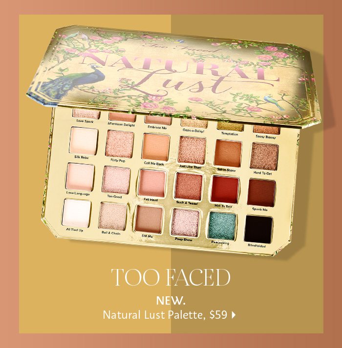 Too Faced - Natural Lust Palette