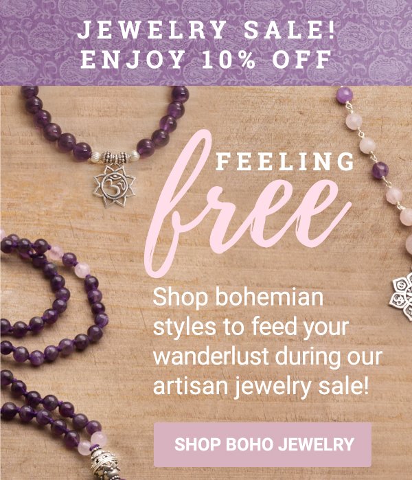 JEWELRY SALE! ENJOY 10% OFF | FEELING FREE | Shop bohemian styles to feed your wanderlust during our artisan jewelry sale! | SHOP BOHO JEWELRY | FREE SHIPPING ON ORDERS $49+