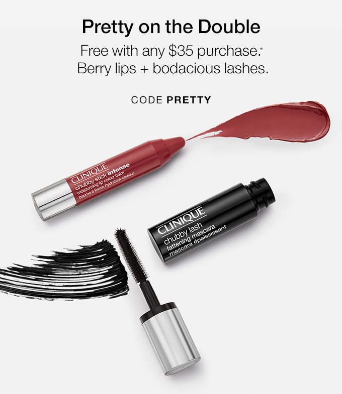 Pretty on the Double Free with any $35 purchase.* Berry lips + bodacious lashes. CODE PRETTY