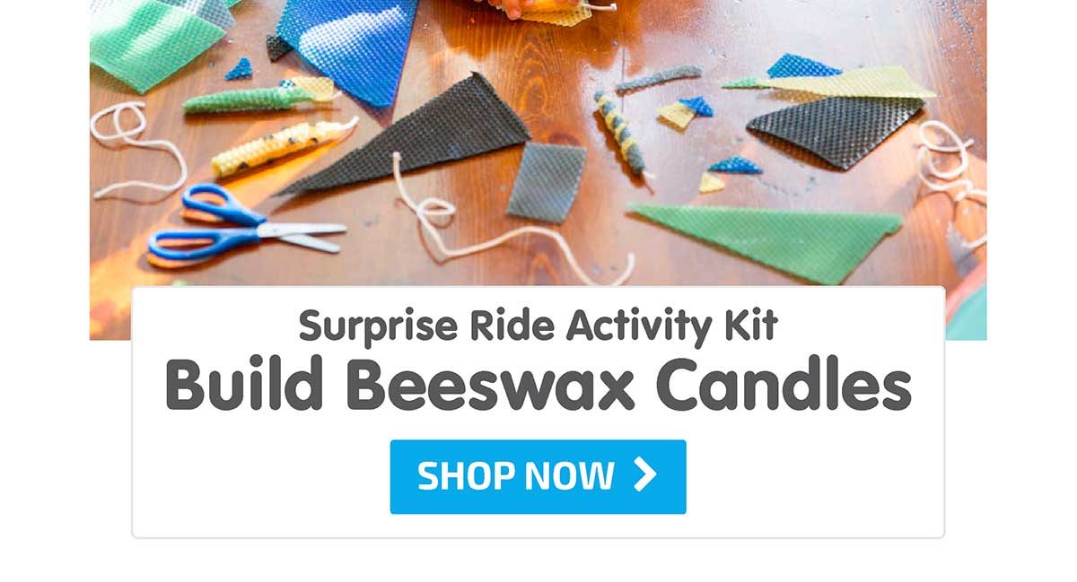 Surprise Ride - Build Beeswax Candles Activity Kit - Shop Now