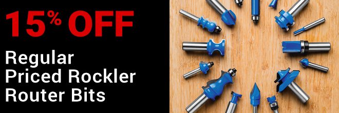 15% off Regular Priced Rockler Router Bits