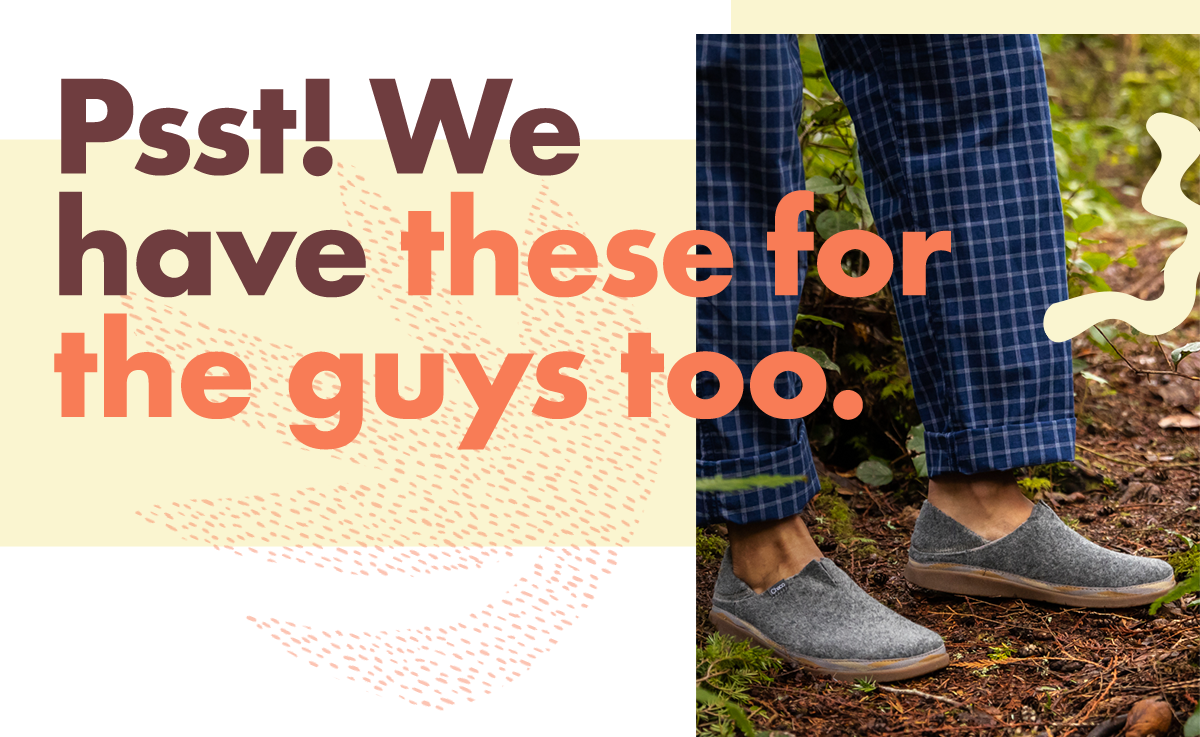 Psst! We have these for guys too.