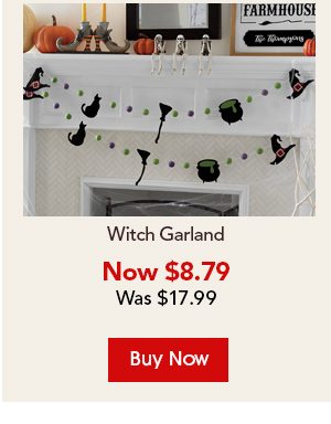 Witch Garland Now $8.79 Was $ 17.99 Buy Now