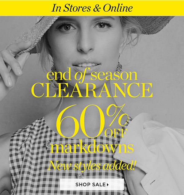 In Stores & Online End of Season Clearance 60% off Markdowns. New Styles Added! Shop Sale