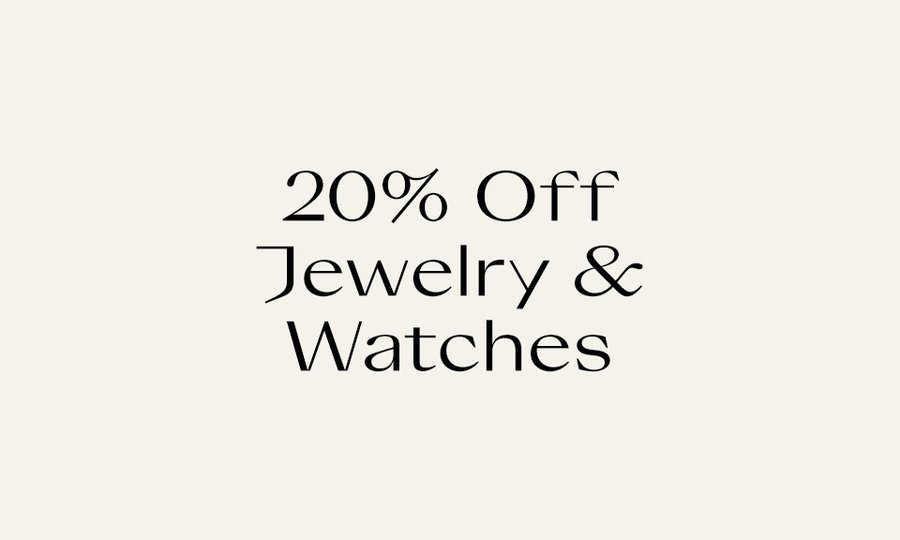 20% Off Jewelry & Watch Markdowns