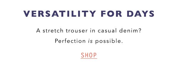 Shop the essential denim trousers.