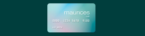 maurices credit card.