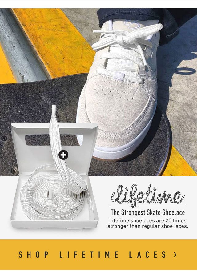 Lifetime Laces  The Strongest Skateboarding Shoelaces