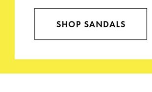 SHOP SANDALS