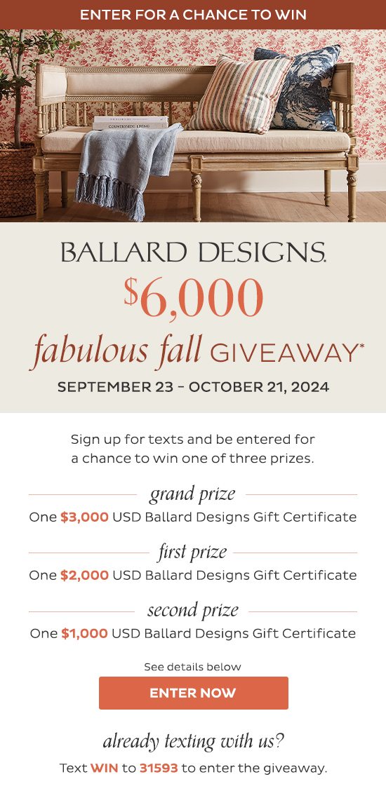 Ballard Designs $6,000 Fabulous Fall Giveaway | September 23 - October 21, 2024 - Enter Now