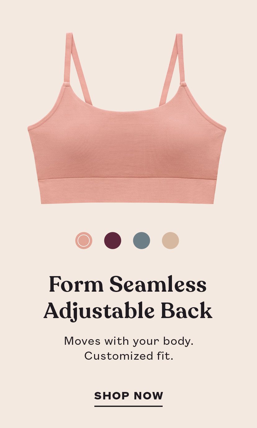 Form Seamless Adjustable Back