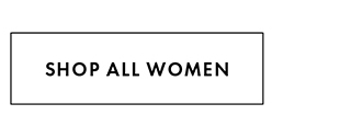 SHOP ALL WOMEN