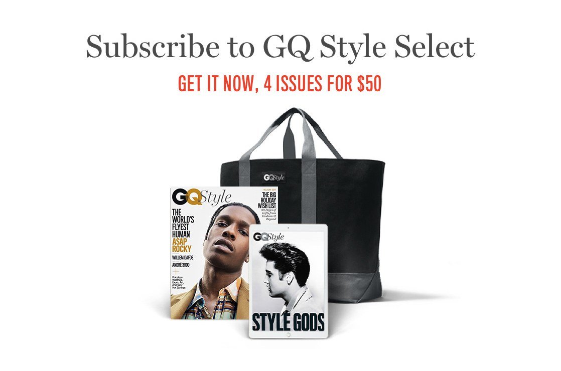 Join the ranks of great men and subscribe to GQ magazine