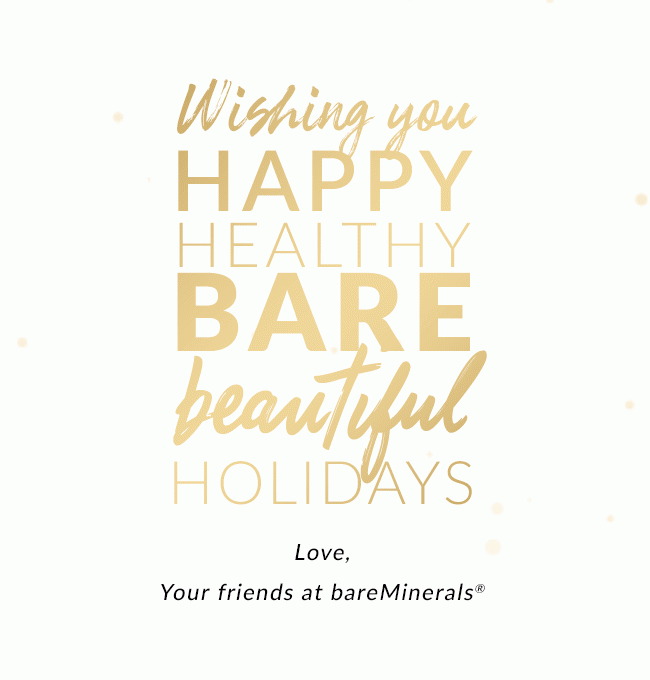 Wishing you happy healthy bare beautiful Holidays