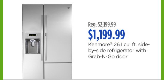 Reg. $2,199.99 | $1,199.99 Kenmore® 26.1 cu. ft. side-by-side refrigerator with Grab-N-Go door