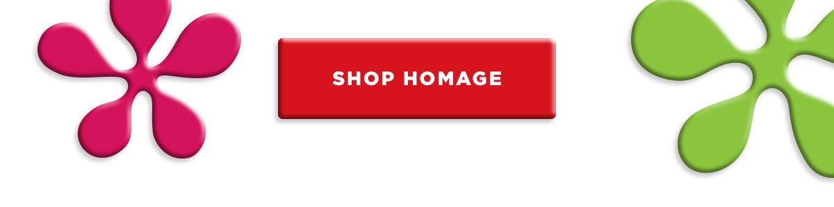 Shop HOMAGE