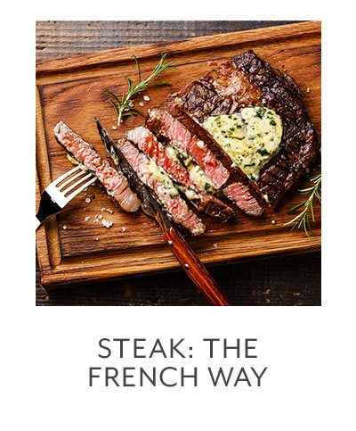 Steak: The French Way