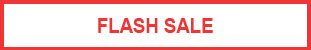 FLASH SALE