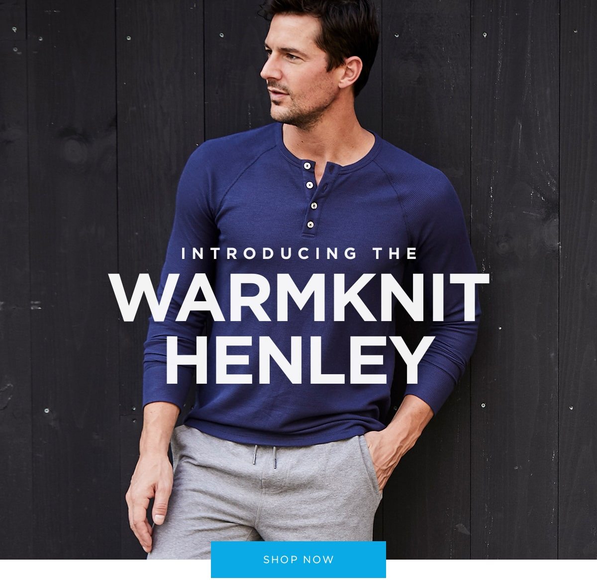 Introducing the WARMKNIT Henley