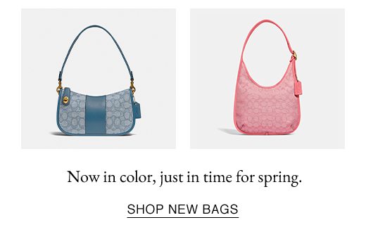 Now in color, just in time for spring. SHOP NEW BAGS