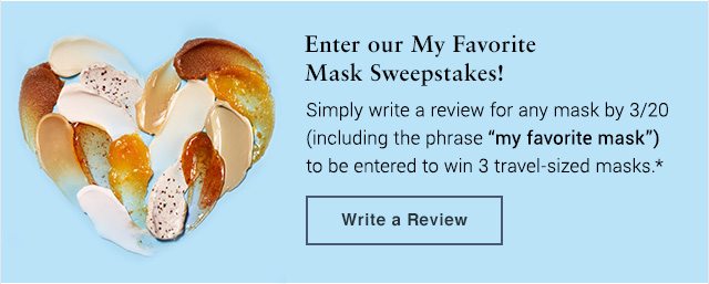 Enter our My Favorite Mask Sweepstakes!
