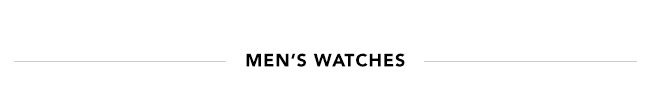 MEN'S WATCHES