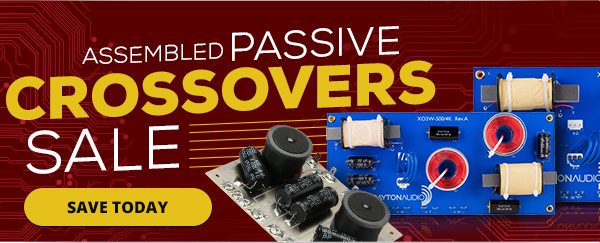 Assembled Passive Crossovers Sale -- SAVE TODAY