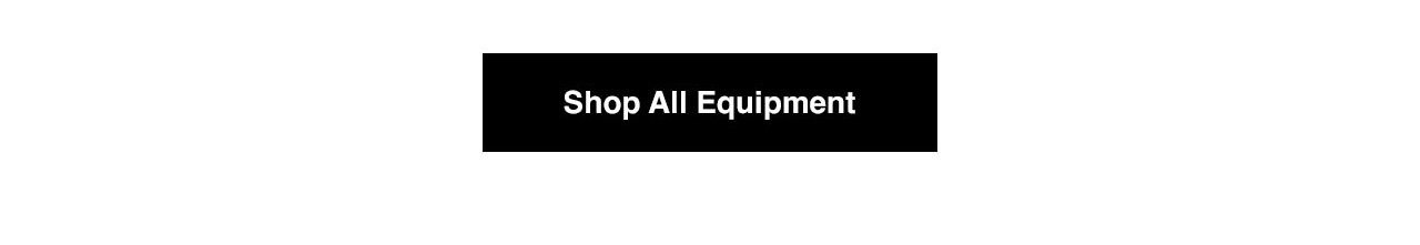Shop All Equipment