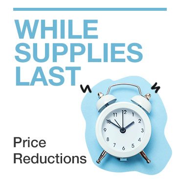 While Supplies Lsst - Price Reductions