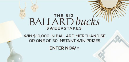 The Big Ballard Bucks Sweepstakes - Enter Now