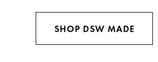 SHOP DSW MADE