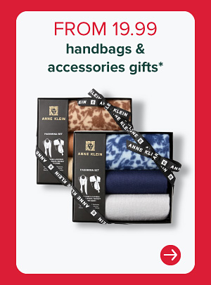 Boxed gifts. From 19.99 handbags and accessories gifts.