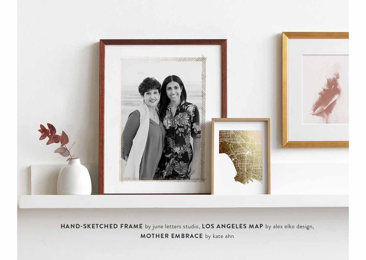  Hand-Sketched Frame by June Letters Studio, Los Angeles Map by Alex Elko Design, mother embrace by Kate Ahn
