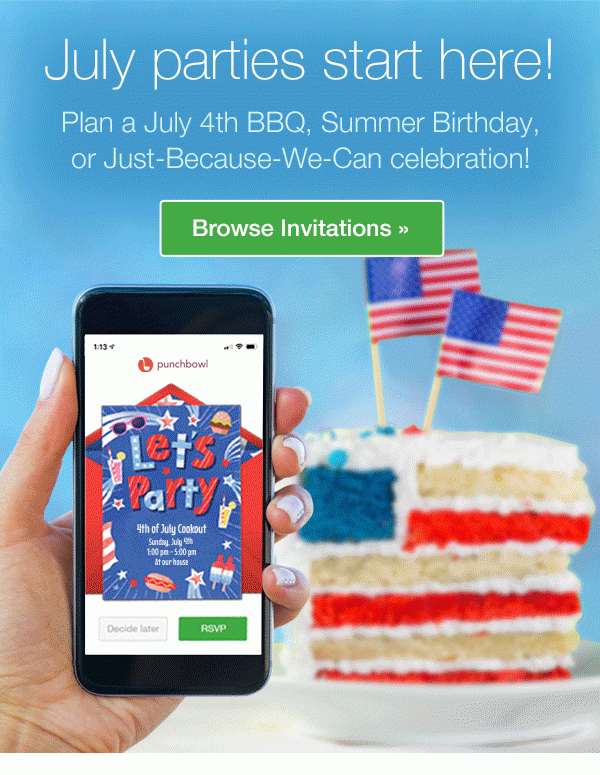 July parties start here! Plan a July 4th BBQ, Summer Birthday, or Just-Because-We-Can celebration! Browse Invitations >>