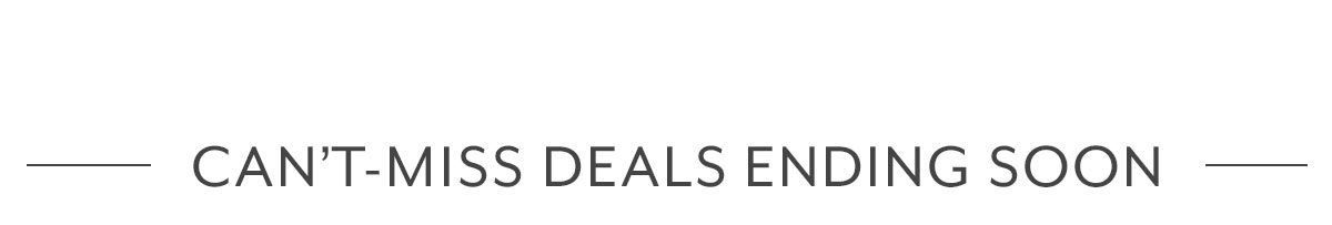 Can't-Miss Deals Ending Soon
