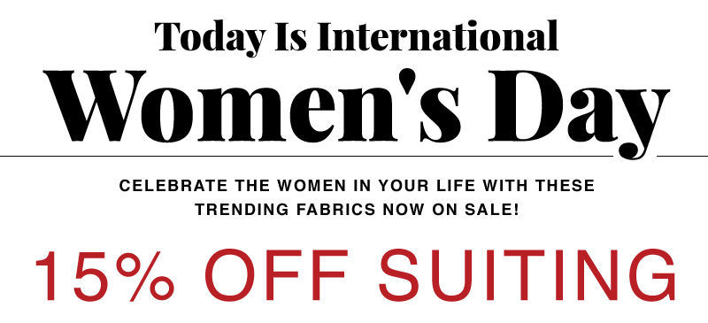 SAVE 15% OFF SUITING
