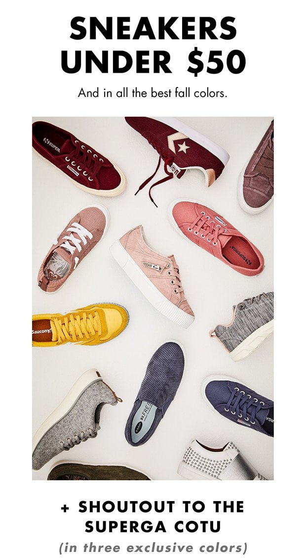 sneakers under $50. and in all the best fall colors.+ shoutout to the superga cotu.