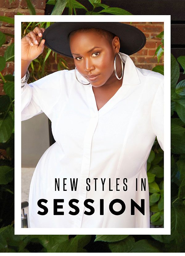 New Styles in Session