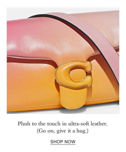 Plush to the touch in ultra-soft leather. (Go on, give it a hug.) SHOP NOW