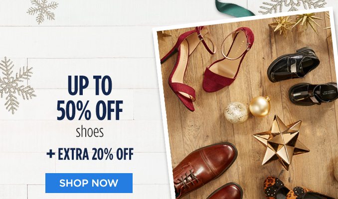 UP TO 50% OFF shoes + EXTRA 20% OFF | SHOP NOW