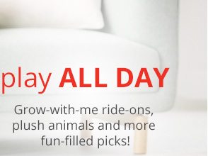 Play All Day | Grow-with-me ride-ons, plush animals and more fun-filled picks!