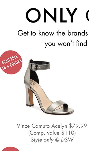 Vince Camuto Acelyn $79.99 (Comp. value $45)