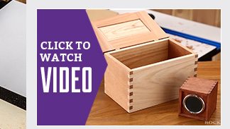 Watch the video on the Rockler Router Table Box Joint Jig!