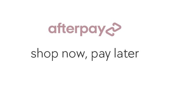 afterpay. shop now, pay later