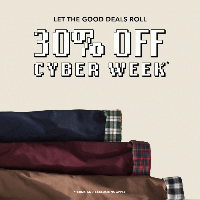 Let the good deals roll 30% off cyber week limited time exclusions apply