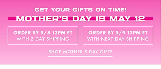 SHOP MOTHER'S DAY GIFTS