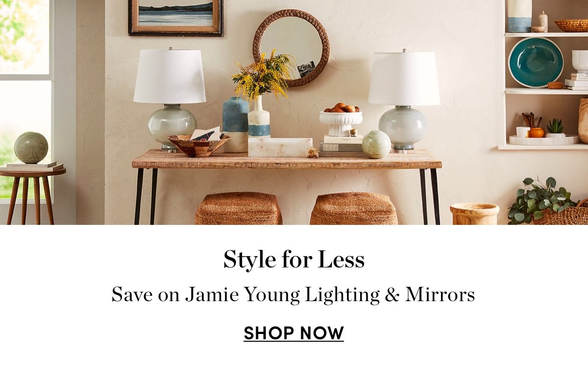 Save on Jamie Young Lighting & Mirrors