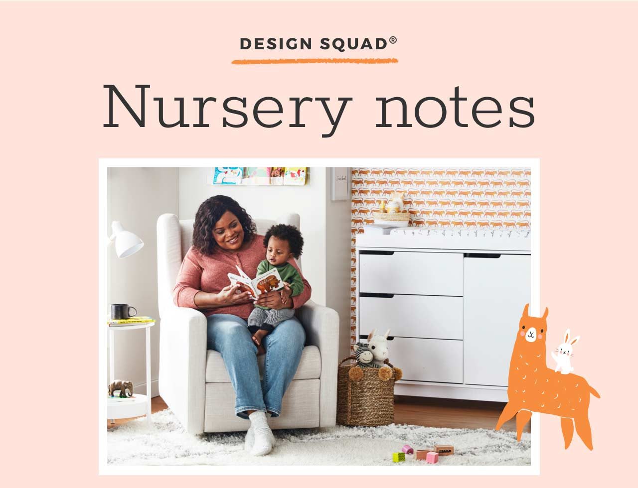 DESIGN SQUAD. Nursery notes