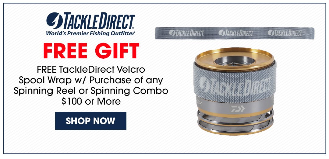 FREE TackleDirect Velcro Spool Wrap w/ Purchase of any Spinning Reel $100 or More!