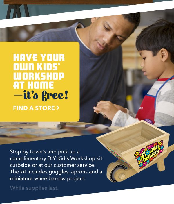 Have your own kid's workshop at home - it's free!